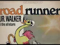 JR WALKER & THE ALL STARS - PUCKER UP BUTTERCUP - LITTLE LP ROAD RUNNER - SOUL S 60703