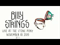 Billy Strings Live at The Stone Pony -  SET I