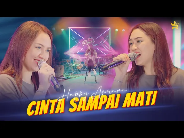 Download MP3 HAPPY  ASMARA - CINTA SAMPAI MATI ( Official Live Music )