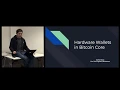 Andrew Chow - Hardware Wallets in Bitcoin Core
