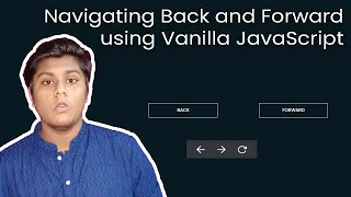 How to Navigate Back and Forward across a Browser using Vanilla JS Complete tutorial Code Grind