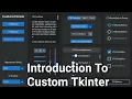 Modern Tkinter GUI Custom Tkinter Tutorials Python Modern GUI