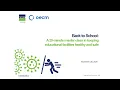 Back to School A 20-Minute Master Class in Keeping Educational Facilities Healthy Safe