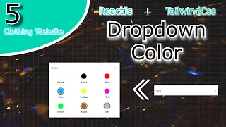 how to code dropdown tailwind css build clothing website tailwindcss and reactjs tutorials