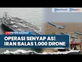 Lagu 🔴Operasi Senyap AS! Kapal Induk Jadi 'Pancingan',  Iran Ngamuk Balas Datangkan 1.000 Drone Modern