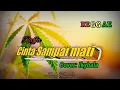 Reggae CINTA SAMPAI MATI-RAFFA | cover by: ikybala
