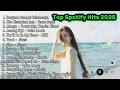 Top Spotify Indonesia Hits 2025 🎶 | Lagu spotify terbaik 2025 | Paling enak didengar saat ini