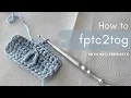 How to fptc2tog with Kay Krochets