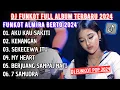 Download Lagu DJ FUNKOT - AKU KAU SAKITI | DJ ALMIRA BERTO FULL ALBUM 2024 - FUNKOT LAGU POP