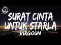 Download Lagu Virgoun - Surat Cinta Untuk Starla (Lyrics)