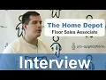 The Home Depot Interview - Floor Sales Associate