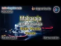 Lagu Maharaja Ost.MAHARAJA (KARAOKE) ll Nada Wanita ll IDR Karaoke India