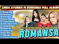 Lagu HARUS MEMILIH LINDA AYUNDA | ROMANSA FULL ALBUM ft LINDA AYUNDA 