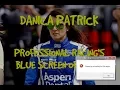 Danica Patrick Professional Racing s Blue Screen of Death