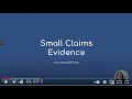 The Importance of Evidence for Your Small Claims Hearing