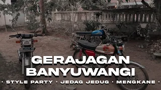 Download DJ GERAJAGAN BANYUWANGI • STYLE PARTY • CEPEKCANTIK • MP3