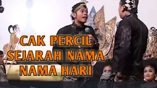 Download CAK PERCIL // SEJARAH NAMA NAMA HARI MP3