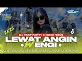 Download Lagu DJ LEWAT ANGIN WENGI 2K25 | DJ TRAP PARTY X NGUK NGUK STYLE SOUND VIRAL TIK TOK YANG KALIAN CARI!!