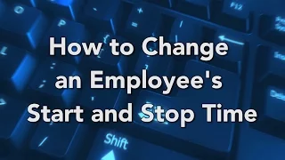 Dallas ISD How to Change an Employee s Start and Stop Time