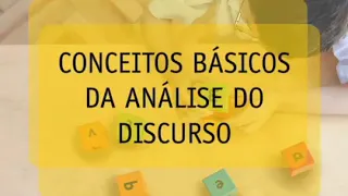 10 - Análise do discurso - conceitos básicos