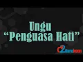 Download Lagu Ungu - Penguasa Hatiku ( Karaoke/No vocal )
