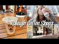 Trying Local Coffee Shops In Raleigh NC