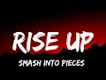 Download Lagu Smash Into Pieces - Rise Up (Lyrics) New Song