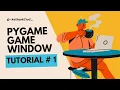 Pygame Game Window Basics - Easy Python Tutorial for Beginners Part 1