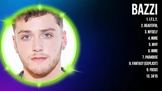 Download Bazzi 2024 MIX ~ Top 10 Best Songs ~ Greatest Hits ~ Full Album MP3