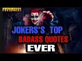 Top Joker s Badass Quotes Ever 2020 Joker s Quotes Villian Quotes