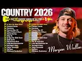Lagu New Country Songs 2026 🤠 Morgan Wallen, Luke Bryan, Luke Combs, Kane Brown, Jason Aldean, Lee Brice,