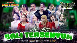 bali tersenyum all artis new pallapa alonk 2026
