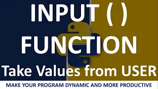 PYTHON INPUT FUNCTION How to take integer value Make your Program DYNAMIC IN HINDI