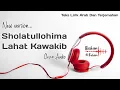 Download Lagu Sholatullohima Lahat Kawakib | Versi Terbaru | Zaadul Muslim