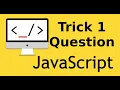 JavaScript Tricky Interview Question in Hindi part 1