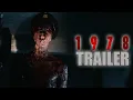 Lagu 1978 Official Trailer (2025) Argentinian Horror Movie