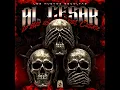 Al Cesar, Lo Que Es Del Cesar - Los Nuevos Escoltas