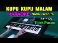 Download Lagu KUPU KUPU MALAM - Titiek Puspa | KARAOKE Nada Wanita