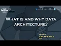 What is and why data architecture