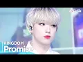 [Simply K-Pop CON-TOUR] KINGDOM(킹덤) - ‘Promise(단심가)’ _ Ep.554 | [4K]
