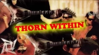 Download Metallica - Thorn Within FULL Guitar Cover MP3