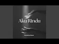 Download Lagu Aku Rindu