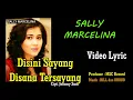 Download Lagu Disini Sayang Disana Tersayang | Sally Marcelina | Pop Indonesia