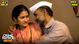 ज़बरदस्ती एक बूढ़े आदमी से शादी कर ली.. | Crime Patrol | #क्राइमपेट्रोल | Full Ep 4k