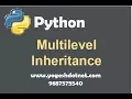 multilevel inheritance in python Lecture 11 hindi