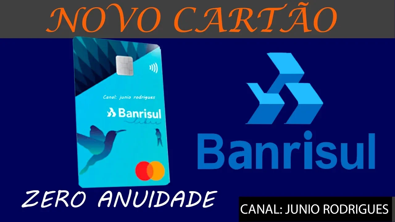 NOVO CARTÃO DE CRÉDITO BANRISUL LIBRE GOLD SEM ANUIDADE SEM COMPROVAÇÃO DE RENDA