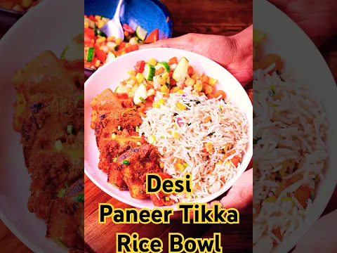 High Protein Paneer Tikka Bowl | Healthy Lunch in Minutes - Easy Veg Meal Recipe