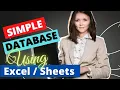 How to Create a Simple Database in Excel Google Sheets