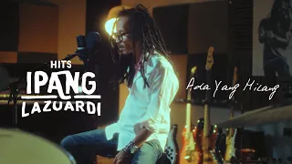 ipang lazuardi ada yang hilang official visualizer 