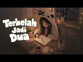 Terbelah Jadi Dua - Gloria Jessica & Ade Govinda (Lirik) Ifan Seventeen, Astrid, Jinan | Mix Lirik